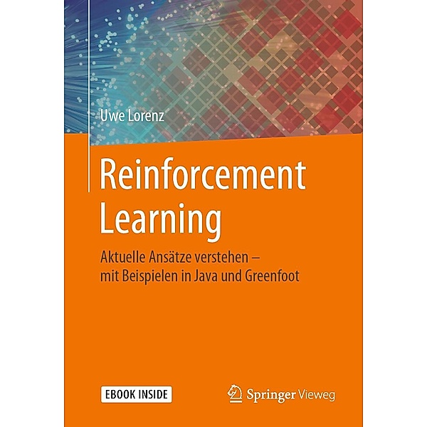 Reinforcement Learning, Uwe Lorenz