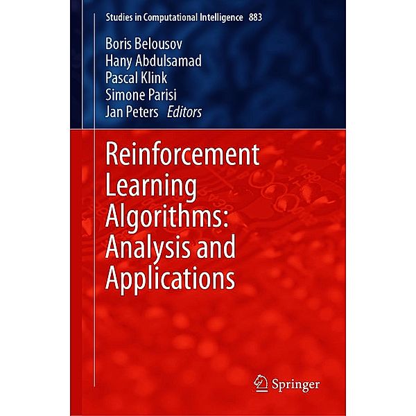 Reinforcement Learning Algorithms: Analysis and Applications / Studies in Computational Intelligence Bd.883