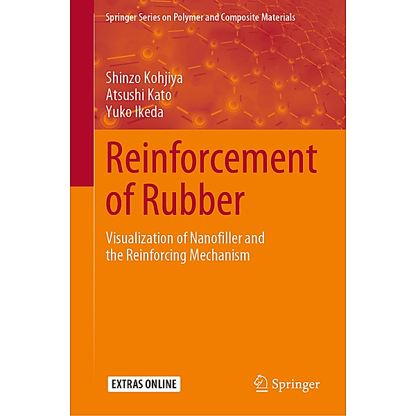 Reinforcement of Rubber, Shinzo Kohjiya, Atsushi Kato, Yuko Ikeda