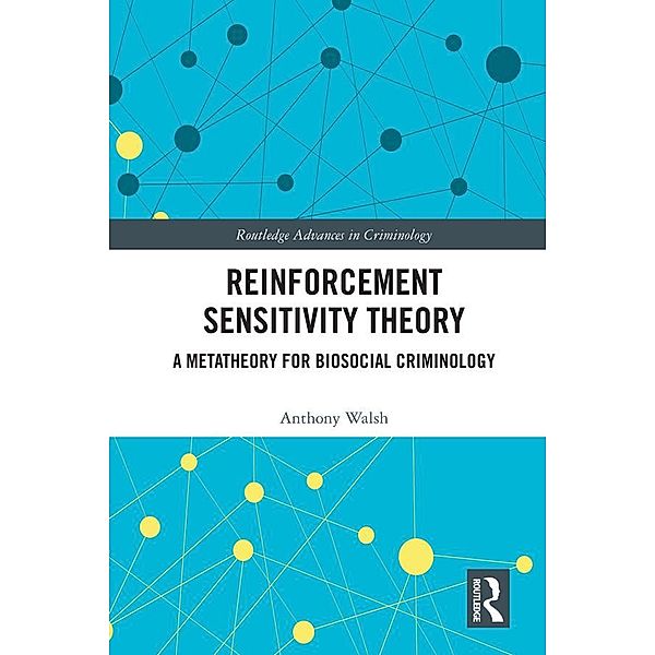 Reinforcement Sensitivity Theory, Anthony Walsh