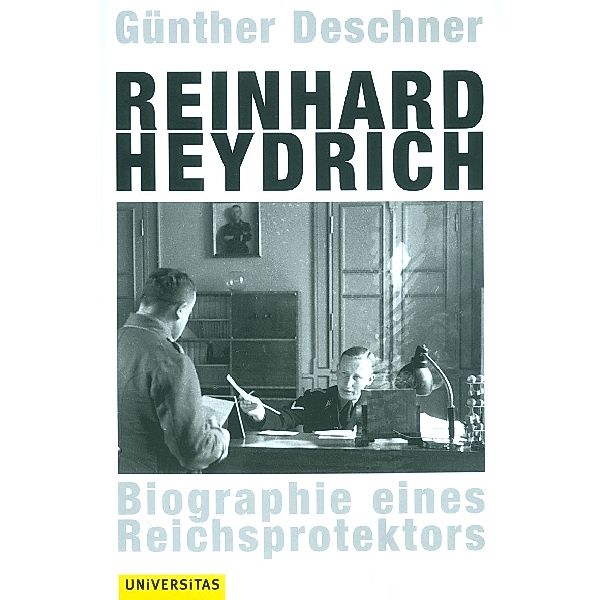 Reinhard Heydrich, Günther Deschner