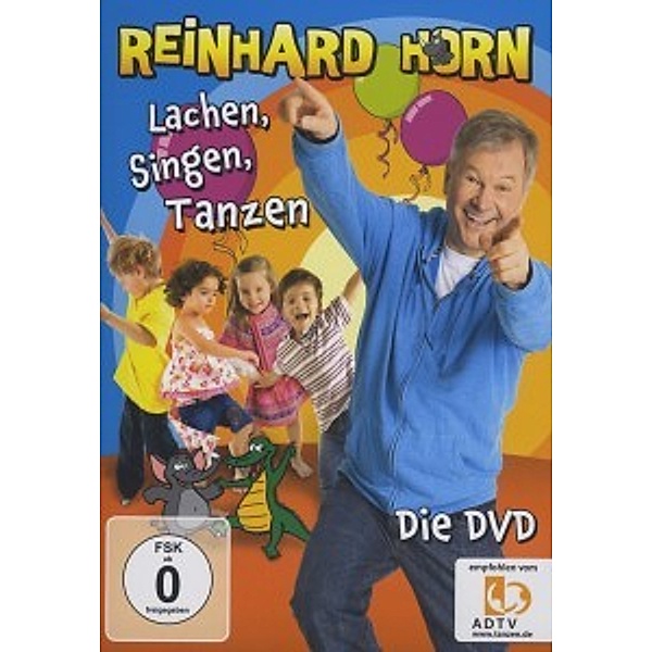Reinhard Horn - Lachen, Singen, Tanzen, Reinhard Horn