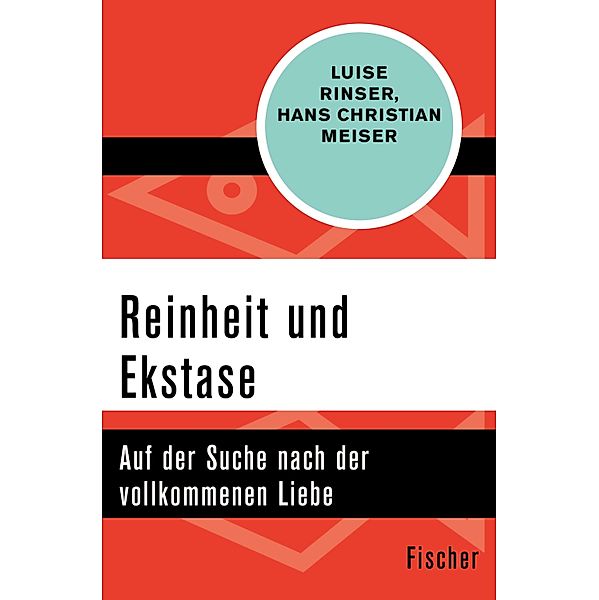 Reinheit und Ekstase, Luise Rinser, Hans Christian Meiser