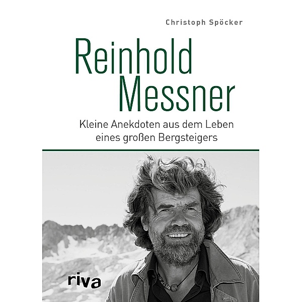 Reinhold Messner, Christoph Spöcker