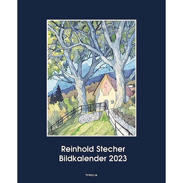 Reinhold Stecher Bildkalender 2023
