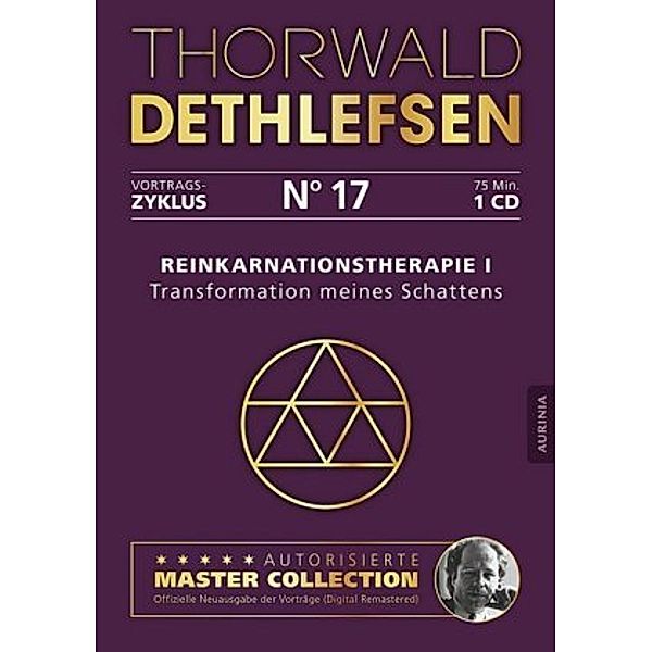 Reinkarnationstherapie I - Transformation meines Schattens, Audio-CD, Thorwald Dethlefsen