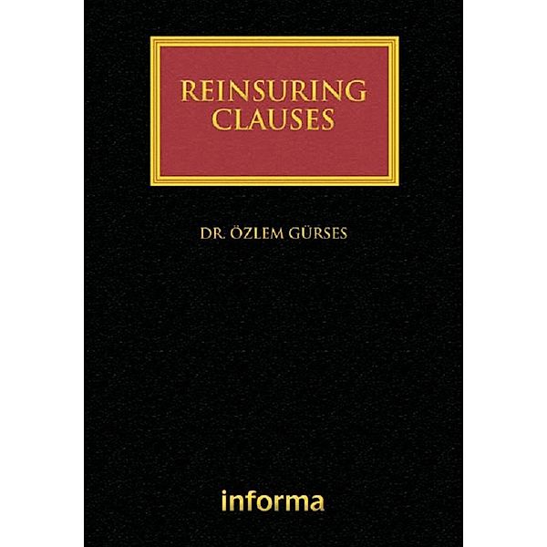 Reinsuring Clauses, Ozlem Gurses