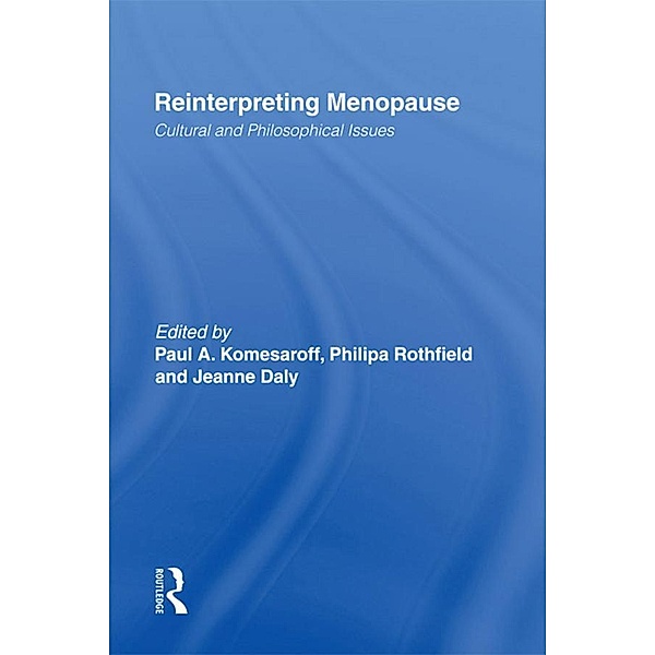 Reinterpreting Menopause