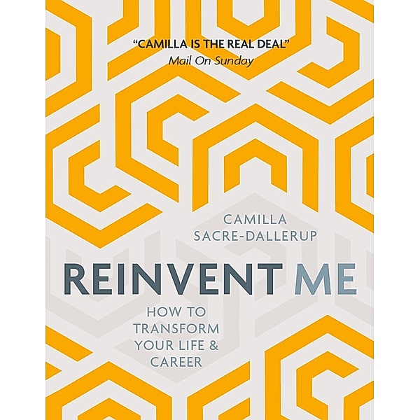 Reinvent Me, Camilla Sacre-Dallerup