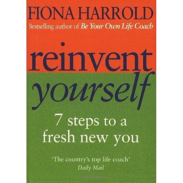 Reinvent Yourself, Fiona Harrold