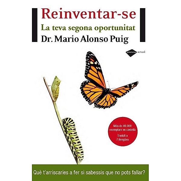 Reinventar-se, Mario Alonso Puig