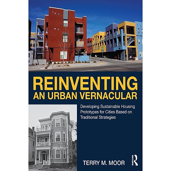 Reinventing an Urban Vernacular, Terry Moor