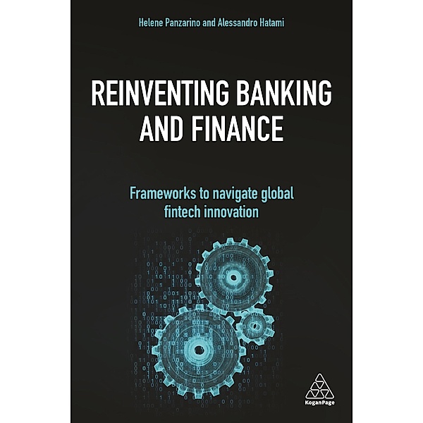 Reinventing Banking and Finance, Helene Panzarino, Alessandro Hatami