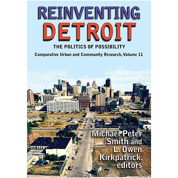 Reinventing Detroit, Michael Peter Smith