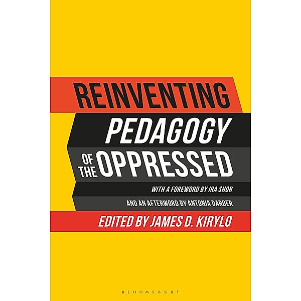Reinventing Pedagogy of the Oppressed