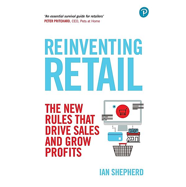 Reinventing Retail / Pearson Business, Ian Shepherd