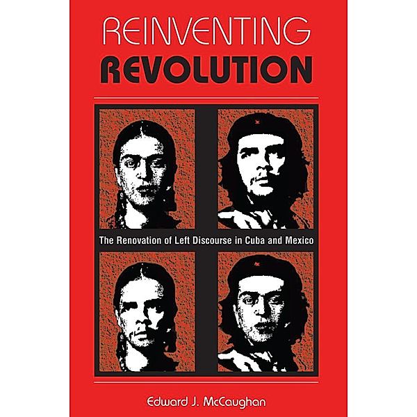 Reinventing Revolution, Edward J Mccaughan