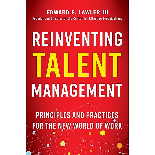 Reinventing Talent Management, Edward E. Lawler