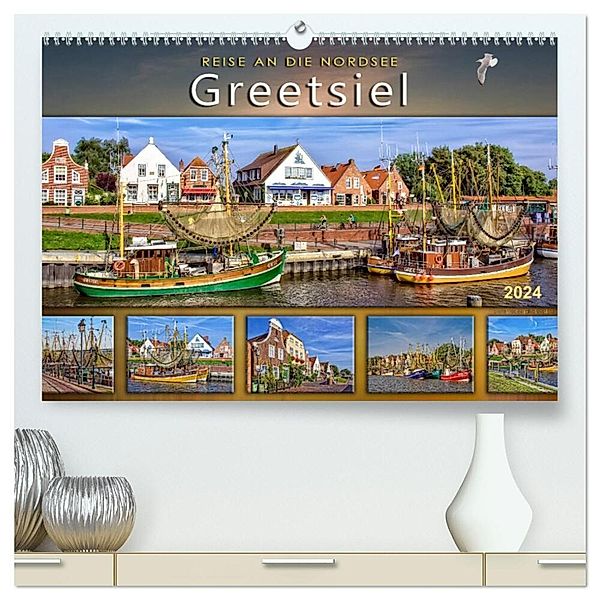 Reise an die Nordsee - Greetsiel (hochwertiger Premium Wandkalender 2024 DIN A2 quer), Kunstdruck in Hochglanz, Peter Roder