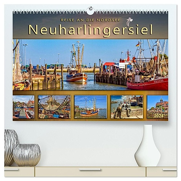 Reise an die Nordsee - Neuharlingersiel (hochwertiger Premium Wandkalender 2024 DIN A2 quer), Kunstdruck in Hochglanz, Peter Roder