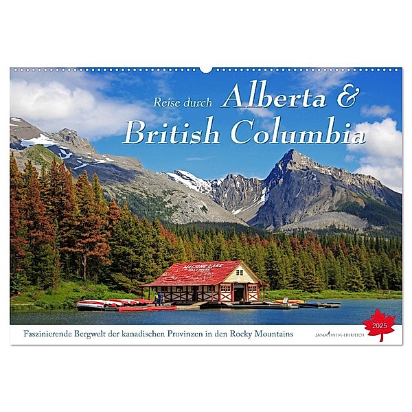 Reise durch Alberta und British Columbia (Wandkalender 2025 DIN A2 quer), CALVENDO Monatskalender, Calvendo, Jana Thiem-Eberitsch