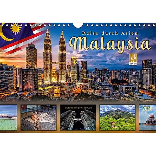 Reise durch Asien - Malaysia (Wandkalender 2018 DIN A4 quer), Peter Roder