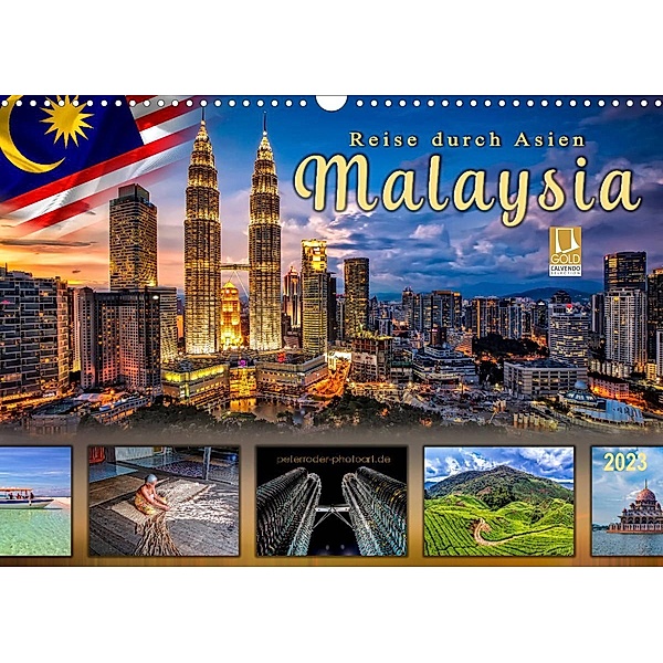 Reise durch Asien - Malaysia (Wandkalender 2023 DIN A3 quer), Peter Roder