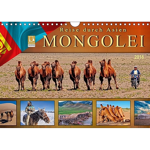 Reise durch Asien - Mongolei (Wandkalender 2018 DIN A4 quer) Dieser erfolgreiche Kalender wurde dieses Jahr mit gleichen, Peter Roder