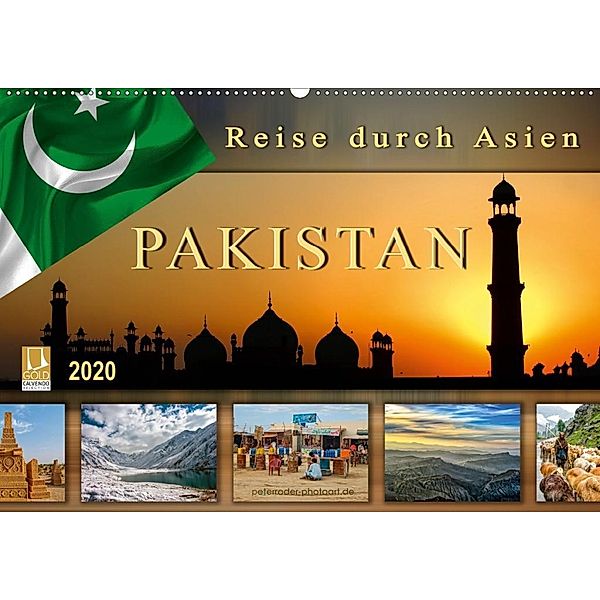 Reise durch Asien - Pakistan (Wandkalender 2020 DIN A2 quer), Peter Roder