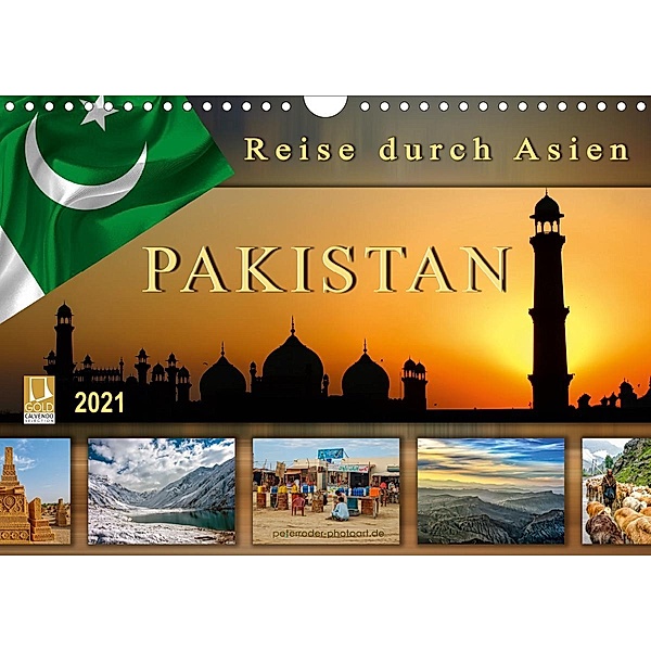 Reise durch Asien - Pakistan (Wandkalender 2021 DIN A4 quer), Peter Roder