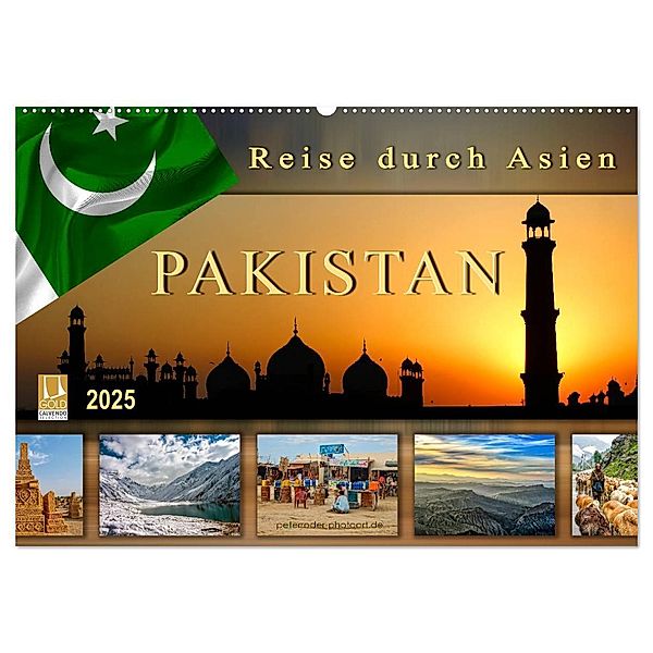Reise durch Asien - Pakistan (Wandkalender 2025 DIN A2 quer), CALVENDO Monatskalender, Calvendo, Peter Roder