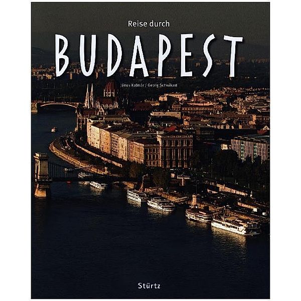 Reise durch Budapest, Georg Schwikart