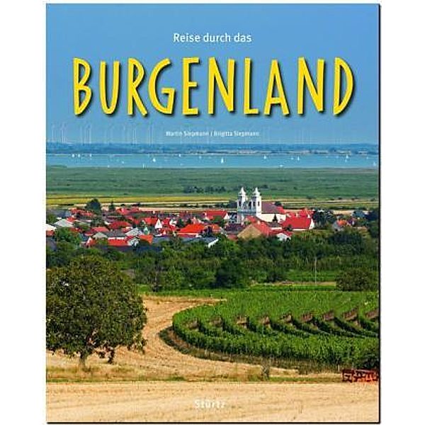 Reise durch das BURGENLAND, Martin Siepmann, Brigitta Siepmann