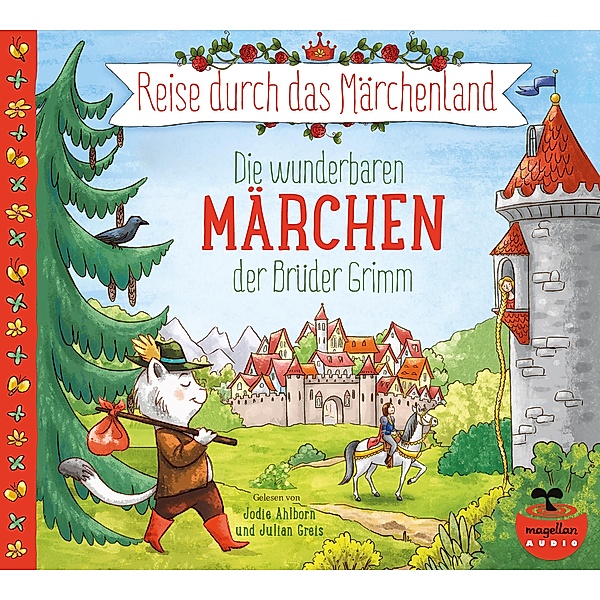 Reise durch das Märchenland - Die wunderbaren Märchen der Brüder Grimm (Audio-CD), 2 Audio-CD, Jacob Grimm