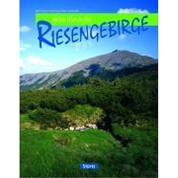 Reise durch das Riesengebirge, Ralf Freyer, Ernst-Otto Luthardt