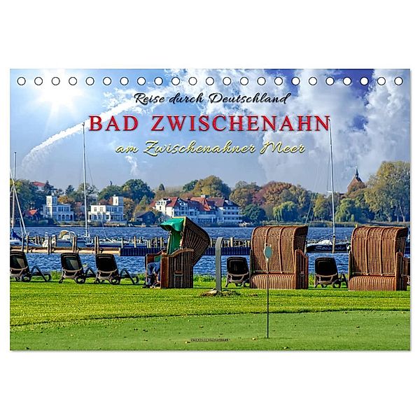 Reise durch Deutschland - Bad Zwischenahn am Zwischenahner Meer (Tischkalender 2025 DIN A5 quer), CALVENDO Monatskalender, Calvendo, Peter Roder