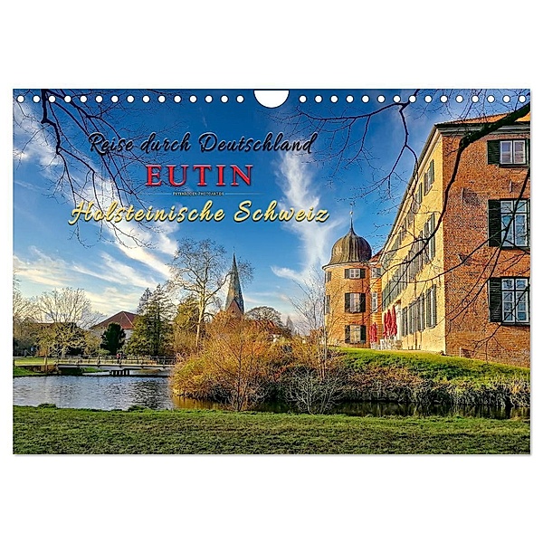 Reise durch Deutschland - Eutin in der Holsteinischen Schweiz (Wandkalender 2024 DIN A4 quer), CALVENDO Monatskalender, Peter Roder