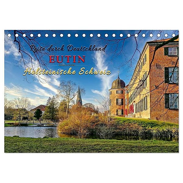 Reise durch Deutschland - Eutin in der Holsteinischen Schweiz (Tischkalender 2025 DIN A5 quer), CALVENDO Monatskalender, Calvendo, Peter Roder