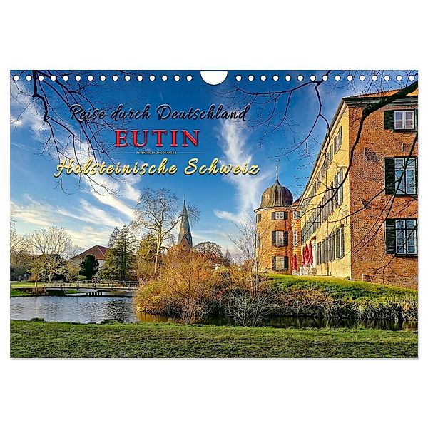 Reise durch Deutschland - Eutin in der Holsteinischen Schweiz (Wandkalender 2025 DIN A4 quer), CALVENDO Monatskalender, Calvendo, Peter Roder