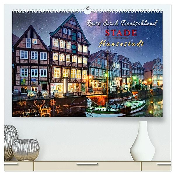 Reise durch Deutschland - Hansestadt Stade (hochwertiger Premium Wandkalender 2025 DIN A2 quer), Kunstdruck in Hochglanz, Calvendo, Peter Roder
