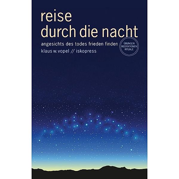 Reise durch die Nacht, Klaus W. Vopel