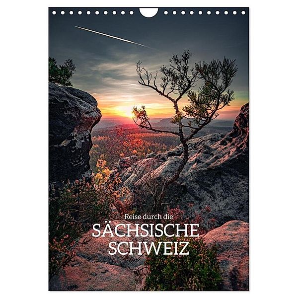 Reise durch die Sächsische Schweiz (Wandkalender 2024 DIN A4 hoch), CALVENDO Monatskalender, Stefan Becker