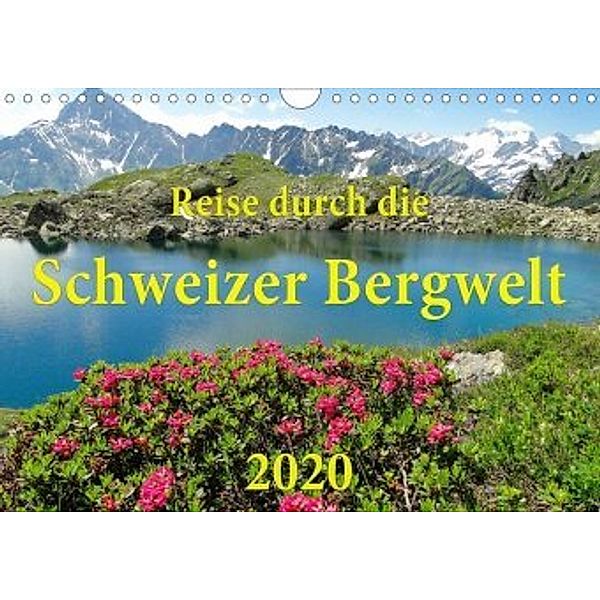 Reise durch die Schweizer Bergwelt 2020 (Wandkalender 2020 DIN A4 quer), Lukas Wetter