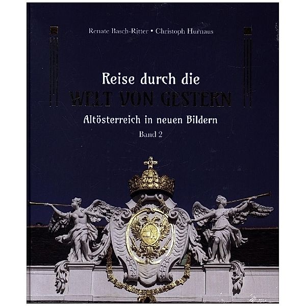 Reise durch die Welt von gestern, Renate Basch-Ritter