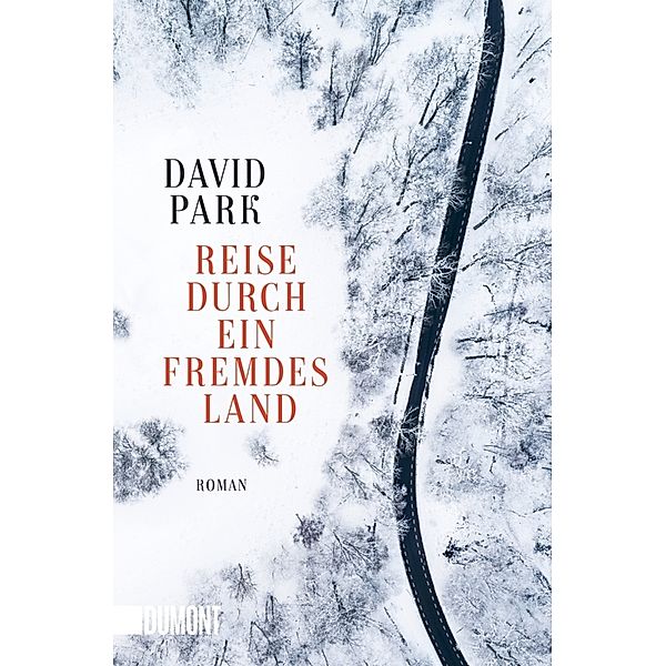 Reise durch ein fremdes Land, David Park