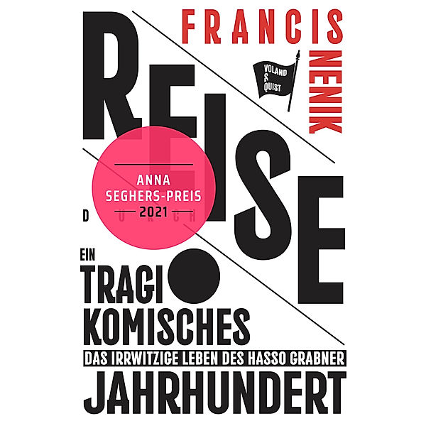 Reise durch ein tragikomisches Jahrhundert, m. 1 CD-ROM, Francis Nenik