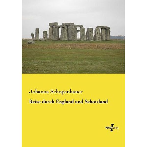 Reise durch England und Schottland, Johanna Schopenhauer