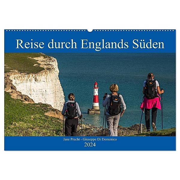 Reise durch Englands Süden (Wandkalender 2024 DIN A2 quer), CALVENDO Monatskalender, Giuseppe Di Domenico und Jane Pracht