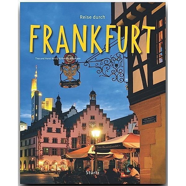 Reise durch Frankfurt, Tina Herzig, Kerstin Wegmann