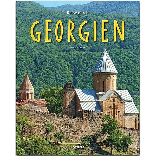Reise durch Georgien, Walter M. Weiss